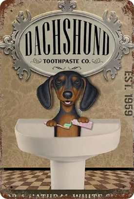 Vintage Tin Sign, Dachshund Toothpaste for Natural White Smile Dog,Wall Decor Idea Gifts for Family Friends 8"X12"